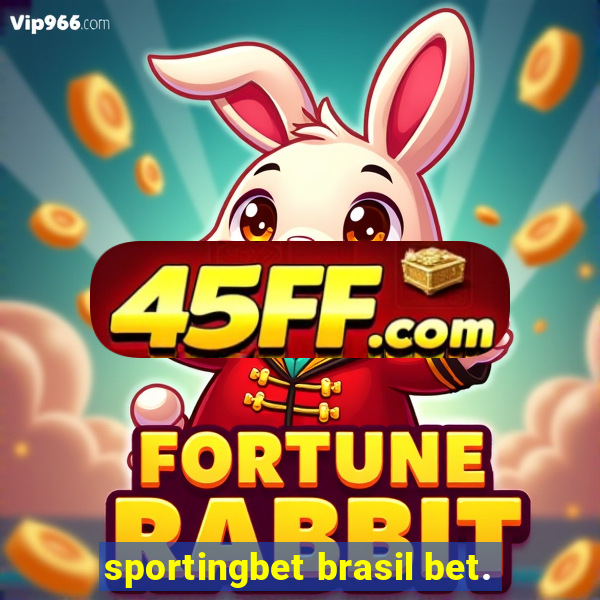 sportingbet brasil bet.